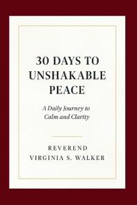30 Days to Unshakable Peace