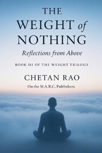 The Weight of Nothing