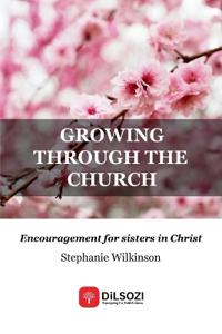 Growing Through the Church