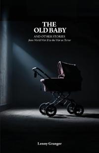 The Old Baby and Other Stories