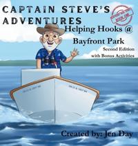 Bokomslag för "Captain Steve's Adventures - Helping Hooks @ Bayfront Park"