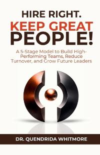 Hire Right. Keep Great People!