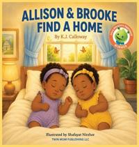 Allison & Brooke Find A Home