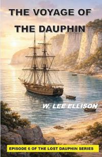 THE VOYAGE OF THE DAUPHIN