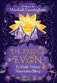The Bridge of Evon Book II