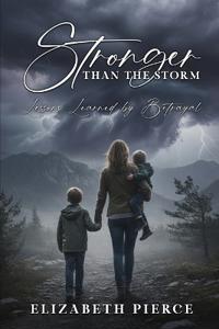 Stronger than the Storm