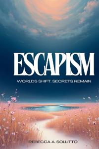 Escapism