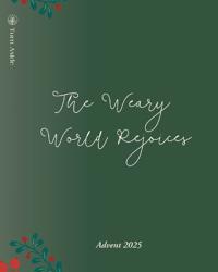 The Weary World Rejoices
