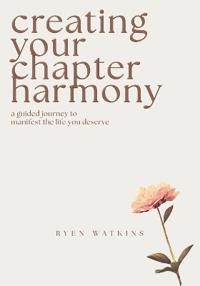 Creating Your Chapter Harmony