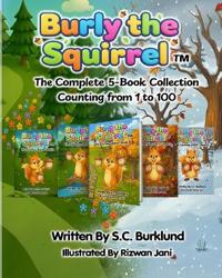 Burly the Squirrel