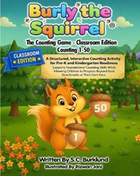 Burly the Squirrel