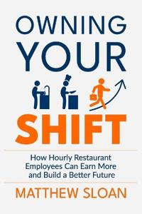 Owning Your Shift