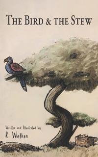 The Bird and the Stew