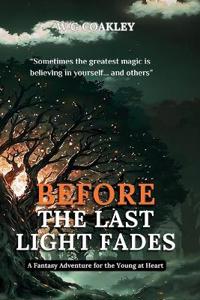 Before the Last Light Fades