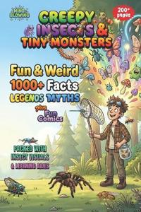Fun & Weird, Myths and Legends - Creepy Insects & Tiny Monsters