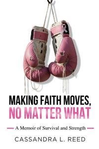 Making Faith Moves No Matter What