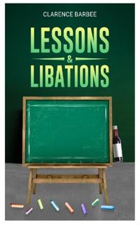 Lessons And Libations