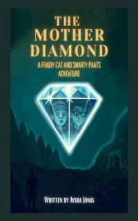 The Mother Diamond