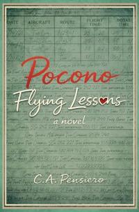 Pensiero, C: Pocono Flying Lessons