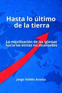 Hasta lo último de la tierra