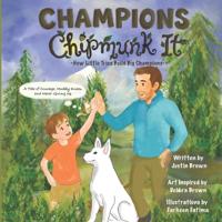 Champions Chipmunk It