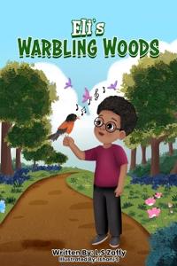 Eli's Warbling Woods