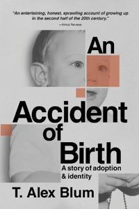 An Accident Of Birth
