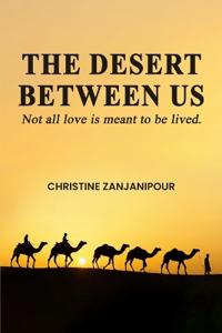 The Desert Between Us