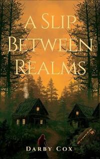 Bokomslag for "A Slip Between Realms"