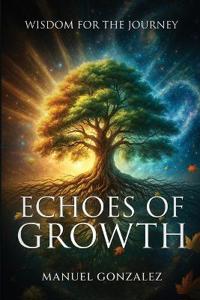 Echoes of Growth