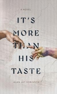 Bokomslag for "It's More Than His Taste"