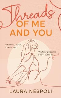 Bokomslag for "Threads of Me and You"