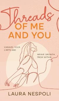 Threads of Me and You