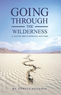 Going Through the Wilderness