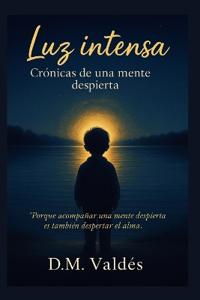 Luz intensa