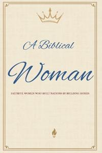 A Biblical Woman