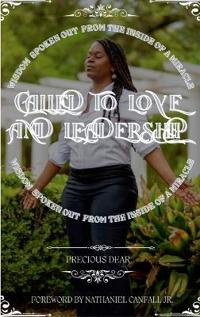 Called To Love And Leadership