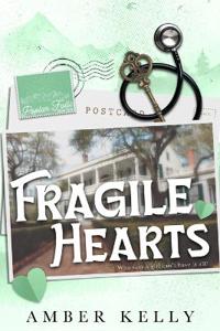 Kelly, A: Fragile Hearts