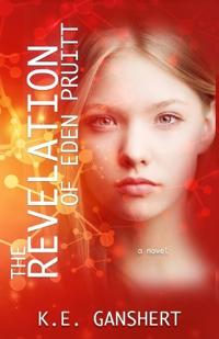 The Revelation of Eden Pruitt