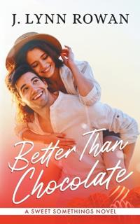 Better Than Chocolate