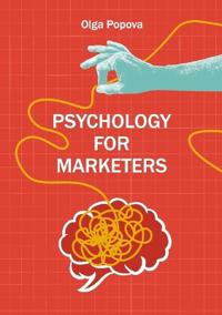 Psychology for Marketers
