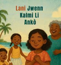 Lani Jwenn Kalmi Li Ankò