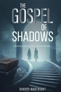 The Gospel of Shadows