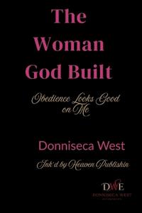 The Woman God Built