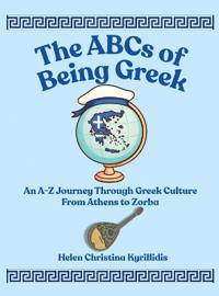 Bokomslag för "The ABCs of Being Greek"