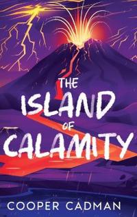 Bokomslag för "The Island of Calamity"