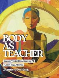 Body as Teacher