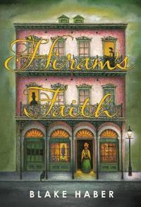 Hiram's Faith