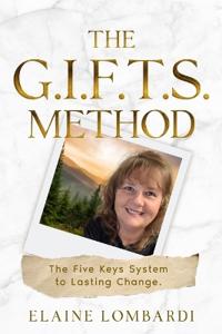 The G.I.F.T.S. Method