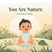 You Are Nature
